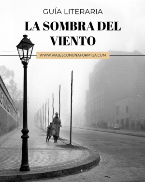 La Sombra del Viento - Guía Literaria
